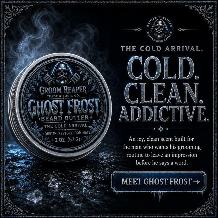 Ghost Frost Beard Butter – The Cold Arrival – cold clean addictive – icy clean scent built for the man who wants his grooming routine to leave an impression before he says a word – 2 oz Groom Reaper