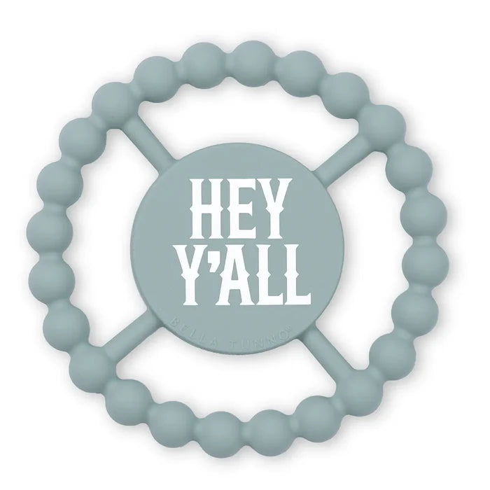 Bella Tunno - Happy Teether - Hey Y'all - Findlay Rowe Designs