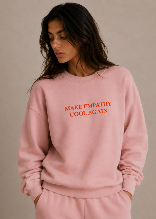 MAKE EMPATHY COOL AGAIN CREW